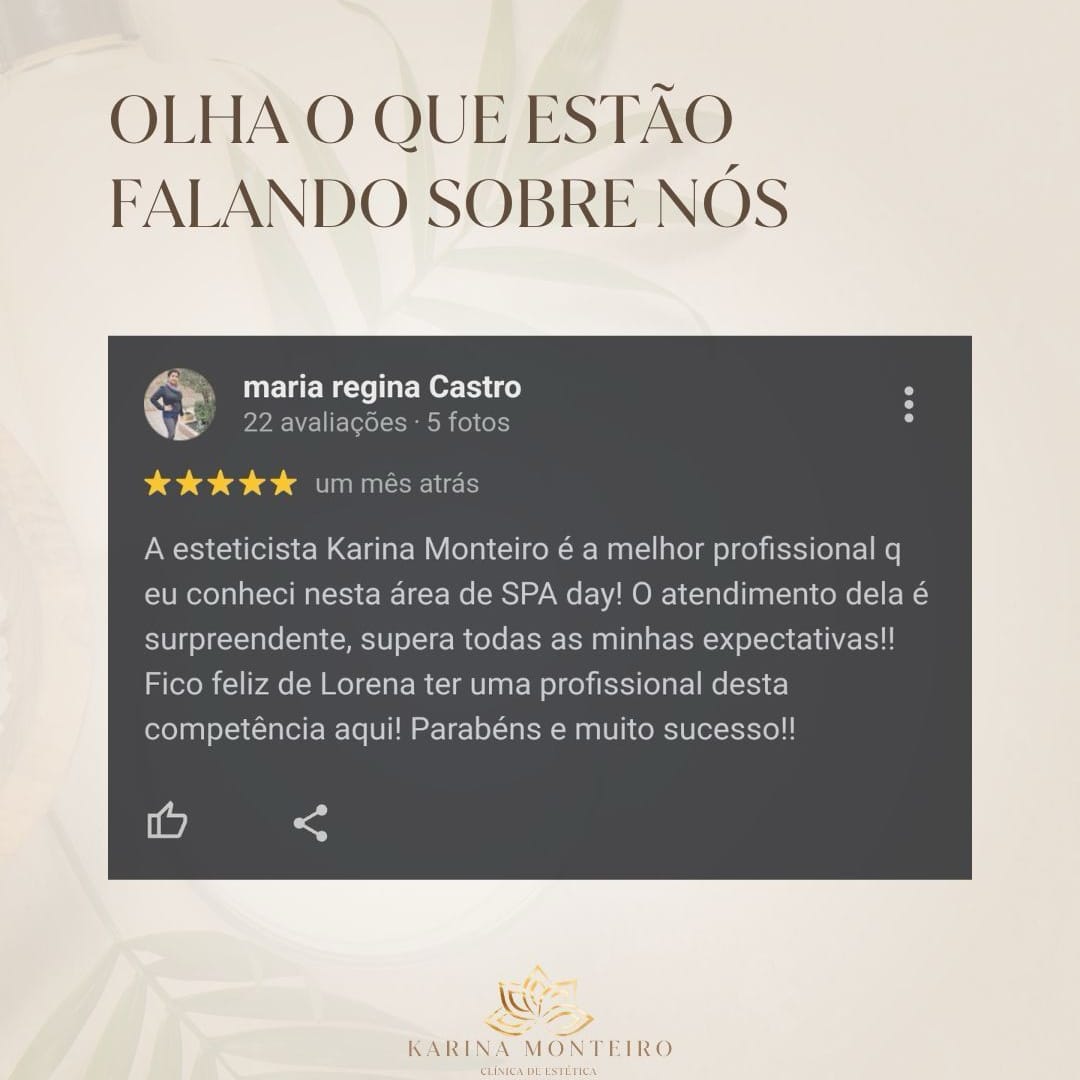 Avaliação de Maria Regina Castro sobre o atendimento de Karina Monteiro
